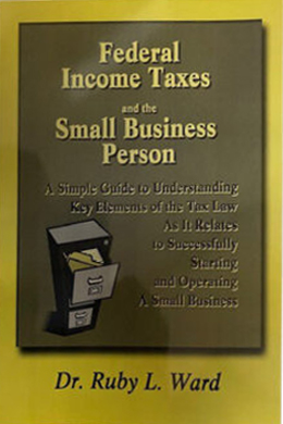 Federal Income Taxes and the Small Business Person